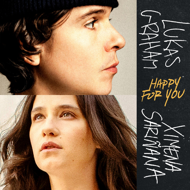Happy For You (feat. Ximena Sariñana) • Cały album • Wszystkie utwory • Wykonawca