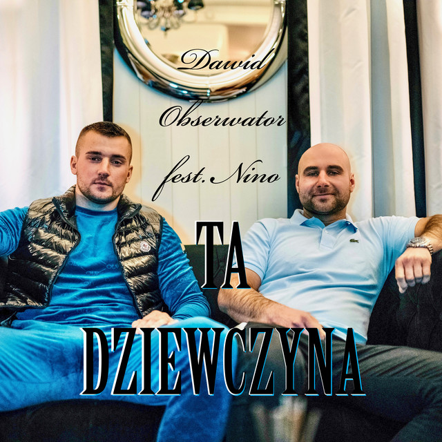 Ta dziewczyna • Cały album • Wszystkie utwory • Wykonawca