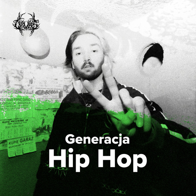 Generacja Hip Hop • Cały album • Wszystkie utwory • Wykonawca