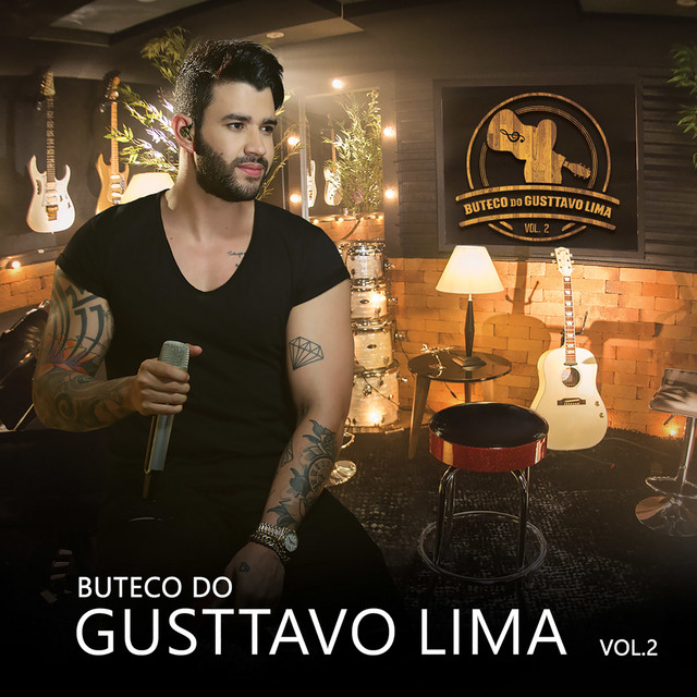 Buteco do Gusttavo Lima, Vol. 2 • Cały album • Wszystkie utwory • Wykonawca