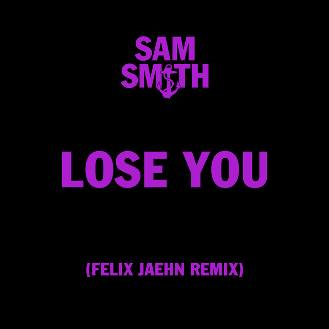 Lose You (Felix Jaehn Remix) • Cały album • Wszystkie utwory • Wykonawca