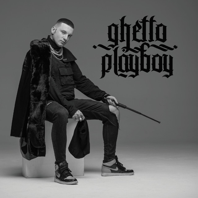 Ghetto Playboy • Cały album • Wszystkie utwory • Wykonawca
