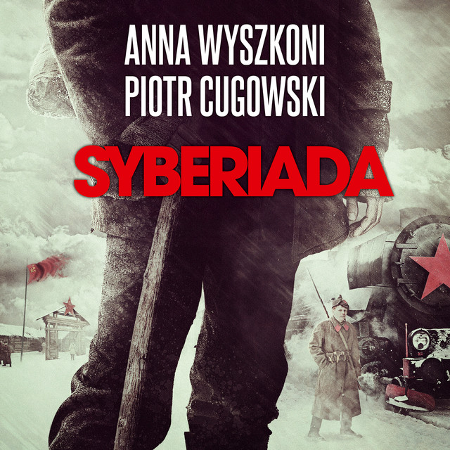 Syberiada • Cały album • Wszystkie utwory • Wykonawca