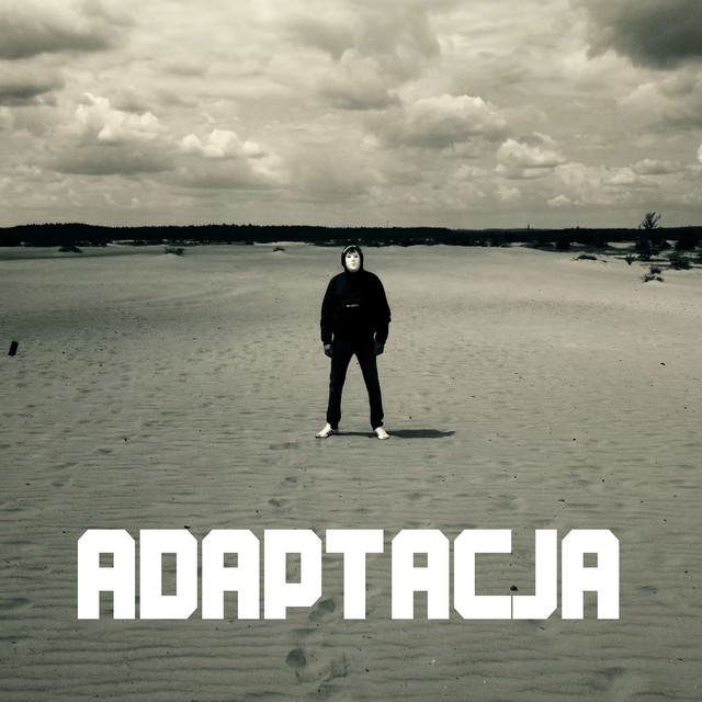 Adaptacja • Cały album • Wszystkie utwory • Wykonawca