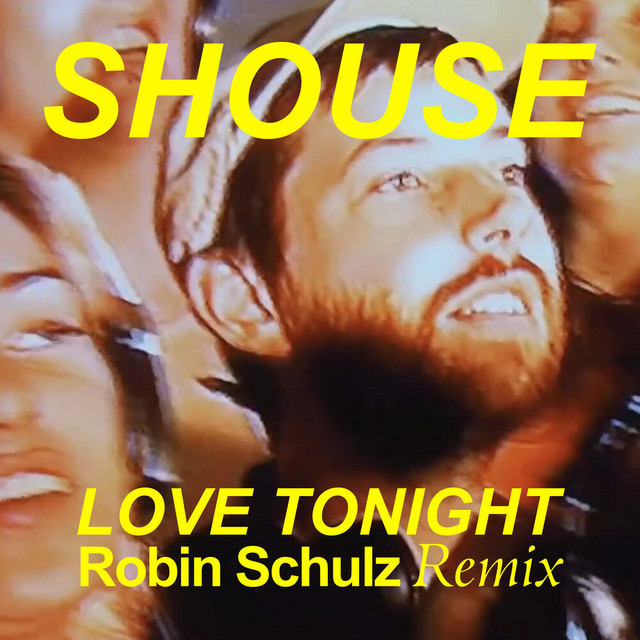 Love Tonight (Robin Schulz Remix) • Cały album • Wszystkie utwory • Wykonawca