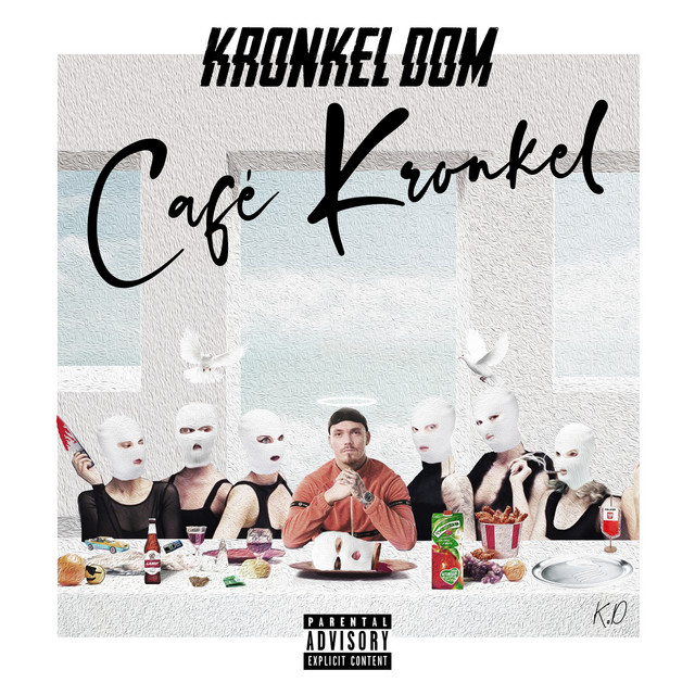 Café Kronkel • Cały album • Wszystkie utwory • Wykonawca
