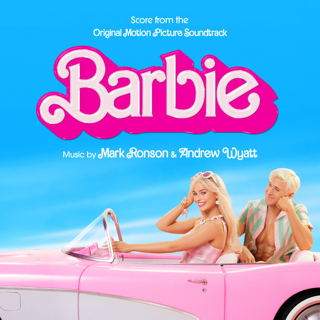 Barbie (Score from the Original Motion Picture Soundtrack) • Cały album • Wszystkie utwory • Wykonawca