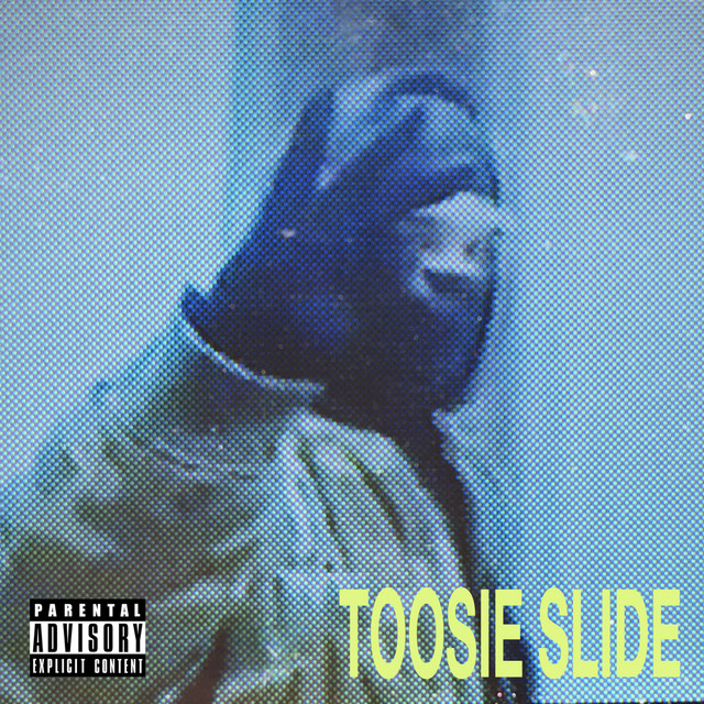 Toosie Slide • Cały album • Wszystkie utwory • Wykonawca