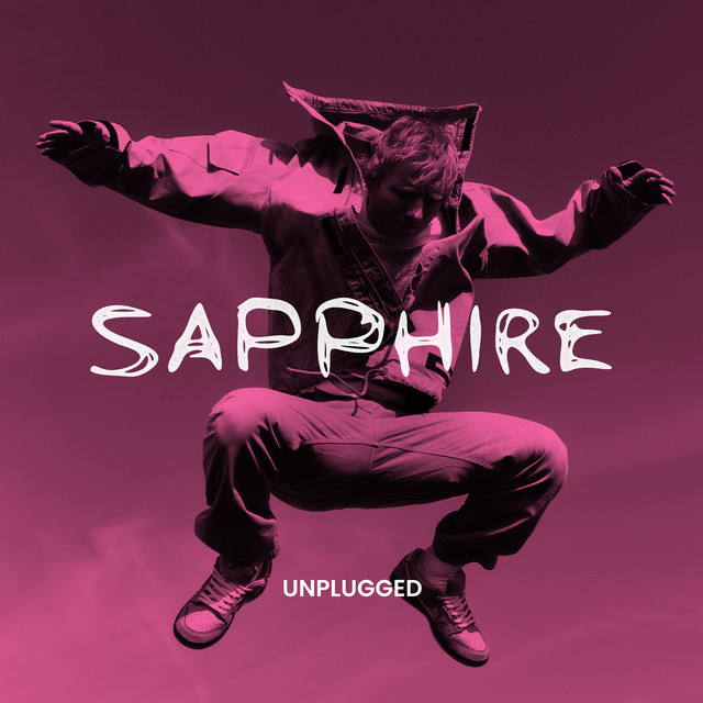 Sapphire (Unplugged) • Cały album • Wszystkie utwory • Wykonawca