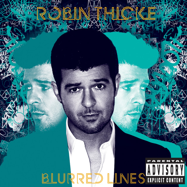 Blurred Lines • Cały album • Wszystkie utwory • Wykonawca
