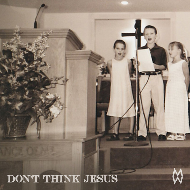 Don't Think Jesus • Cały album • Wszystkie utwory • Wykonawca