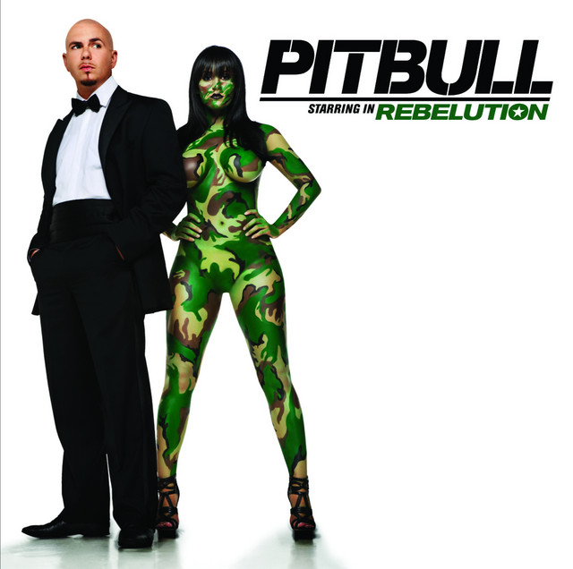 Pitbull Starring In Rebelution • Cały album • Wszystkie utwory • Wykonawca