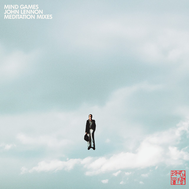 Mind Games (Meditation Mixes) • Cały album • Wszystkie utwory • Wykonawca