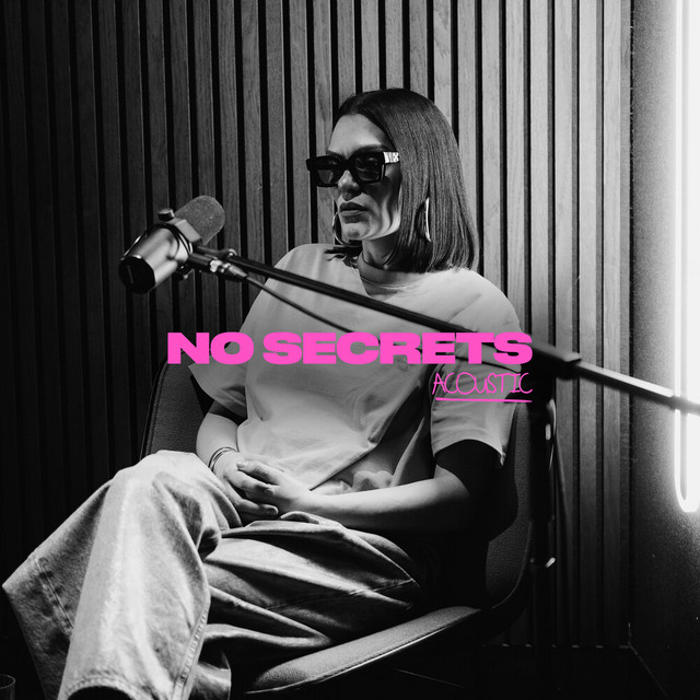 No Secrets (Acoustic) • Cały album • Wszystkie utwory • Wykonawca