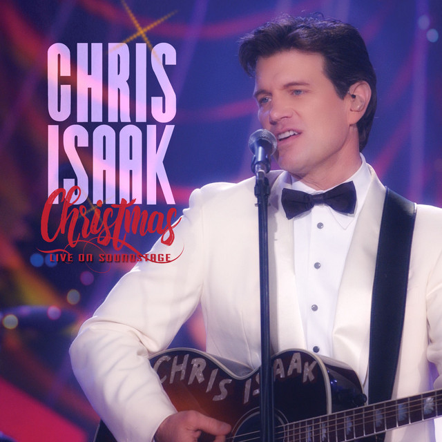 Chris Isaak Christmas Live on Soundstage • Cały album • Wszystkie utwory • Wykonawca