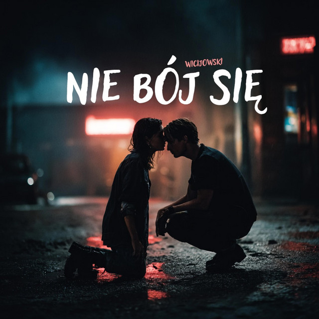 Nie bój się • Cały album • Wszystkie utwory • Wykonawca