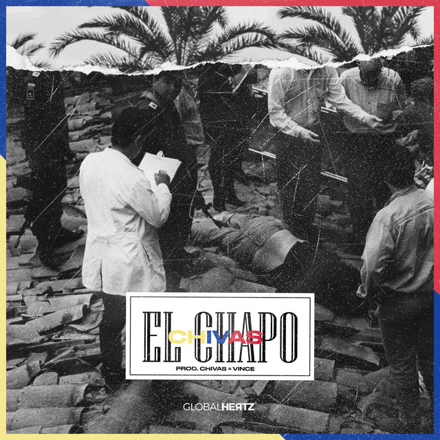 El Chapo • Cały album • Wszystkie utwory • Wykonawca