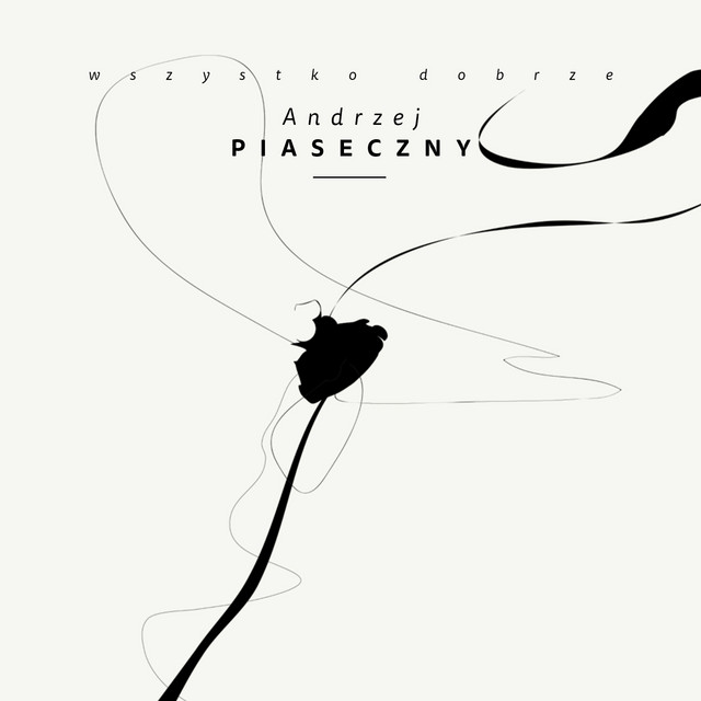 Wszystko Dobrze • Cały album • Wszystkie utwory • Wykonawca