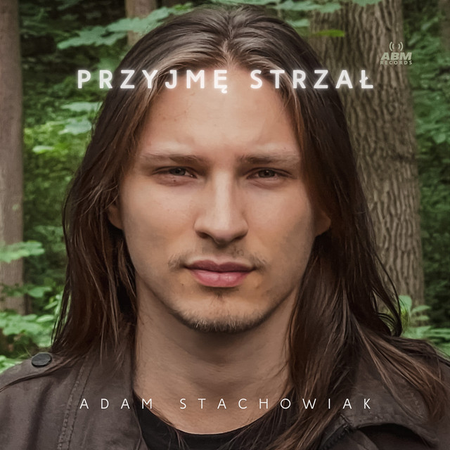 Przyjmę Strzał • Cały album • Wszystkie utwory • Wykonawca