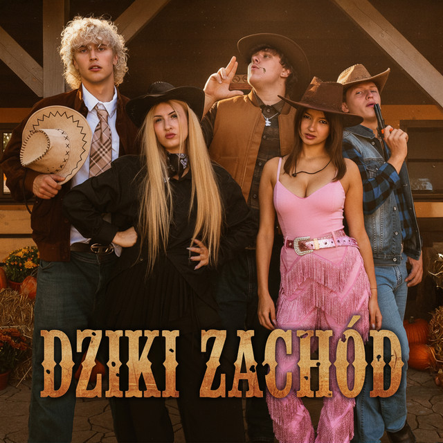 Dziki Zachód • Cały album • Wszystkie utwory • Wykonawca