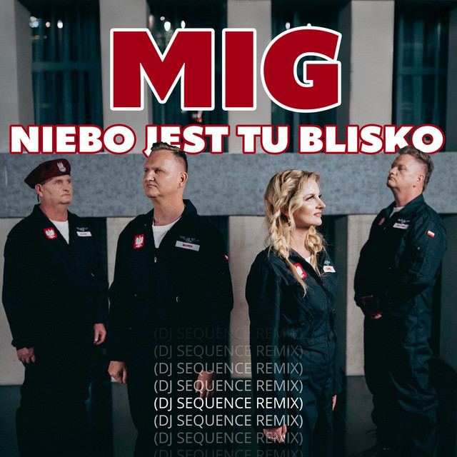 Niebo jest tu blisko (DJ Sequence Remix) • Cały album • Wszystkie utwory • Wykonawca