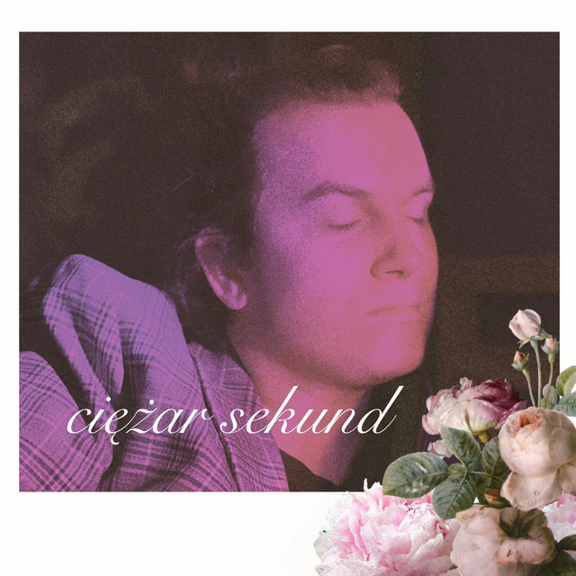 Ciężar Sekund • Cały album • Wszystkie utwory • Wykonawca
