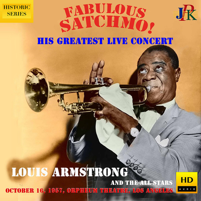 Louis Armstrong: Live at the Orpheum Theater, Los Angeles (2021 Remaster) • Cały album • Wszystkie utwory • Wykonawca