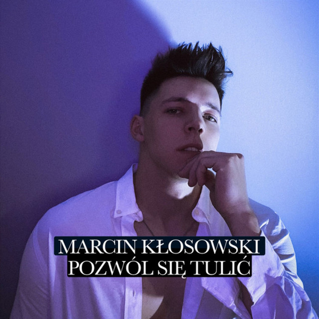 Pozwól Się Tulić • Cały album • Wszystkie utwory • Wykonawca