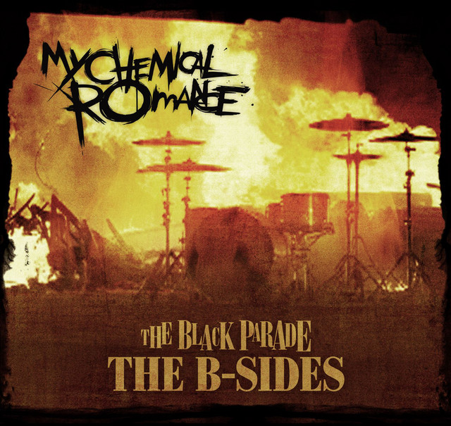 The Black Parade: The B-Sides • Cały album • Wszystkie utwory • Wykonawca