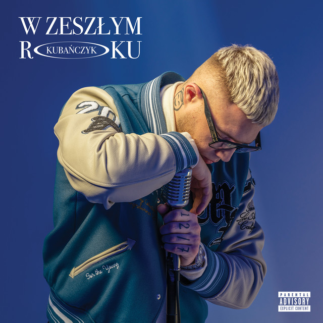 W Zeszłym Roku • Cały album • Wszystkie utwory • Wykonawca