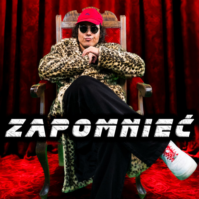Zapomnieć • Cały album • Wszystkie utwory • Wykonawca