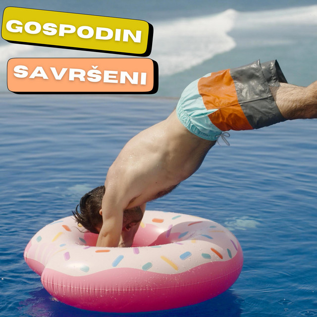GOSPODIN SAVRŠENI • Cały album • Wszystkie utwory • Wykonawca
