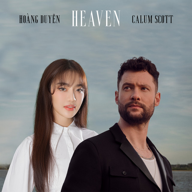 Heaven (feat. Hoàng Duyên) • Cały album • Wszystkie utwory • Wykonawca