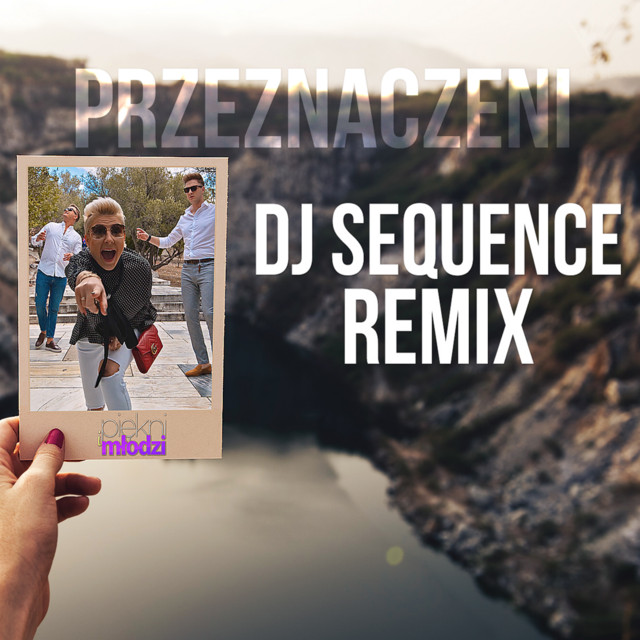 Przeznaczeni (DJ Sequence Remix) • Cały album • Wszystkie utwory • Wykonawca
