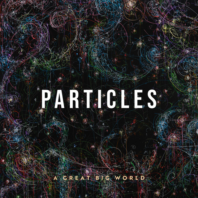 Particles (Deluxe Edition) • Cały album • Wszystkie utwory • Wykonawca