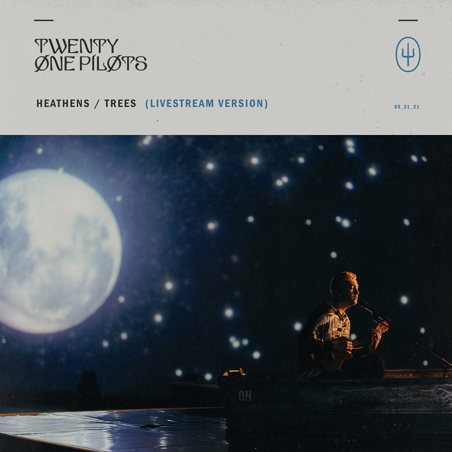 Heathens / Trees (Livestream Version) • Cały album • Wszystkie utwory • Wykonawca