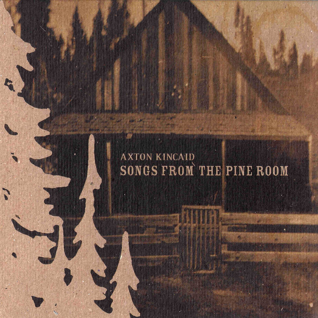 Songs from the Pine Room • Cały album • Wszystkie utwory • Wykonawca