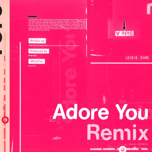 Adore You (HAAi Remix) • Cały album • Wszystkie utwory • Wykonawca
