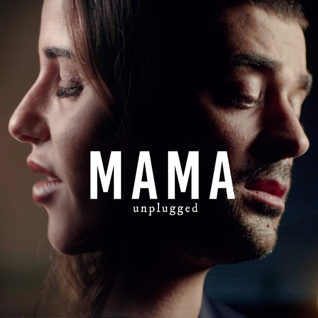 Mama (Unplugged) • Cały album • Wszystkie utwory • Wykonawca