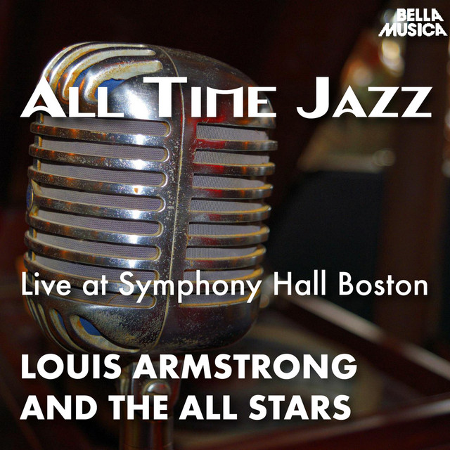 All Time Jazz: Live at Symphony Hall Boston • Cały album • Wszystkie utwory • Wykonawca