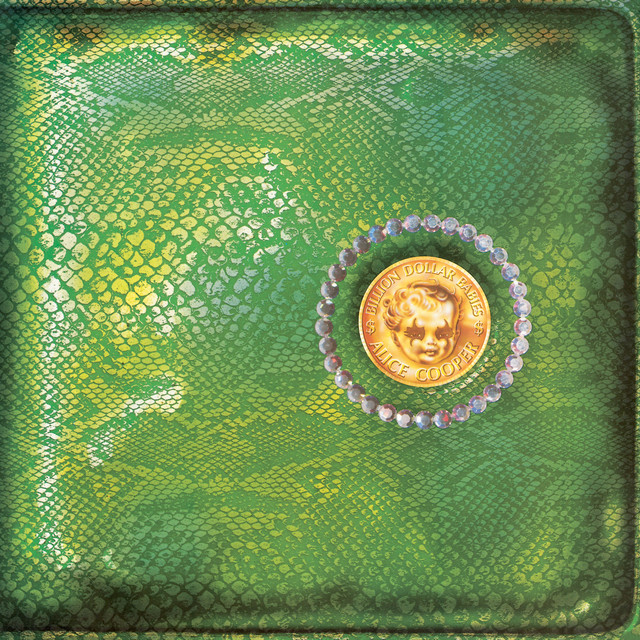 Billion Dollar Babies (50th Anniversary Deluxe Edition) • Cały album • Wszystkie utwory • Wykonawca