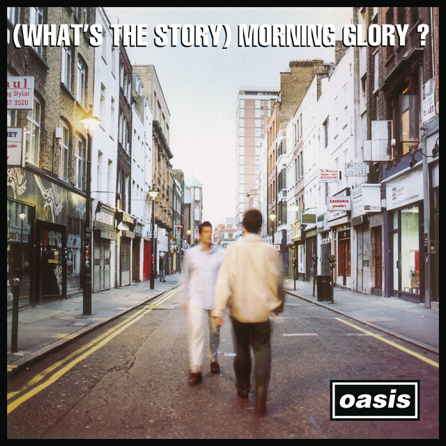 (What's The Story) Morning Glory? [Remastered] • Cały album • Wszystkie utwory • Wykonawca