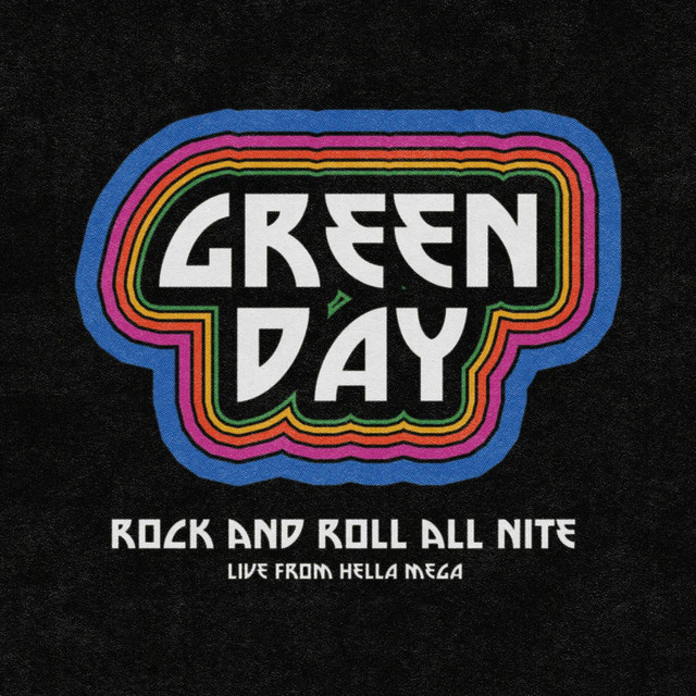 Rock and Roll All Nite (Live from Hella Mega) • Cały album • Wszystkie utwory • Wykonawca