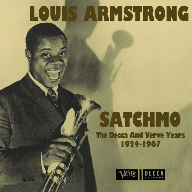 Satchmo: The Decca And Verve Years 1924-1967 • Cały album • Wszystkie utwory • Wykonawca