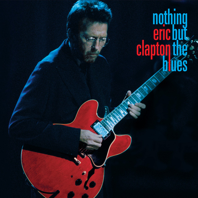 Nothing But the Blues (Live) • Cały album • Wszystkie utwory • Wykonawca