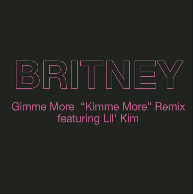 Gimme More • Cały album • Wszystkie utwory • Wykonawca