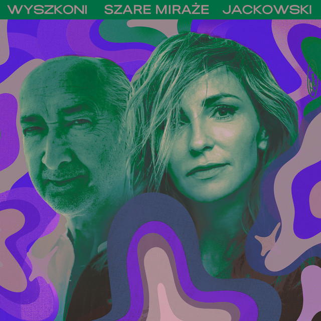 Szare miraże • Cały album • Wszystkie utwory • Wykonawca