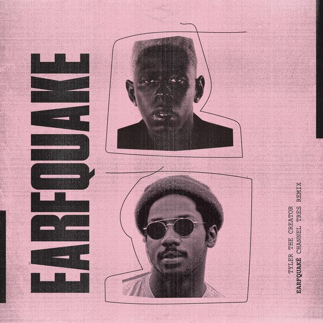 EARFQUAKE (Channel Tres Remix) • Cały album • Wszystkie utwory • Wykonawca