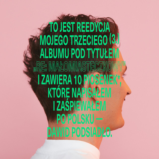 Re: Małomiasteczkowy • Cały album • Wszystkie utwory • Wykonawca
