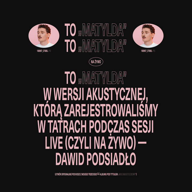 Matylda (na żywo, akustycznie) • Cały album • Wszystkie utwory • Wykonawca